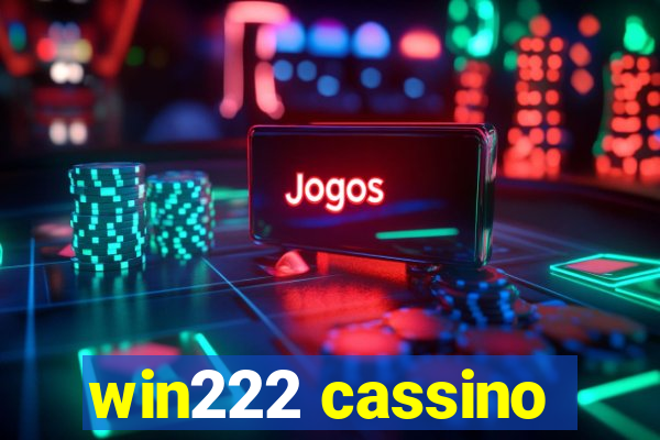 win222 cassino