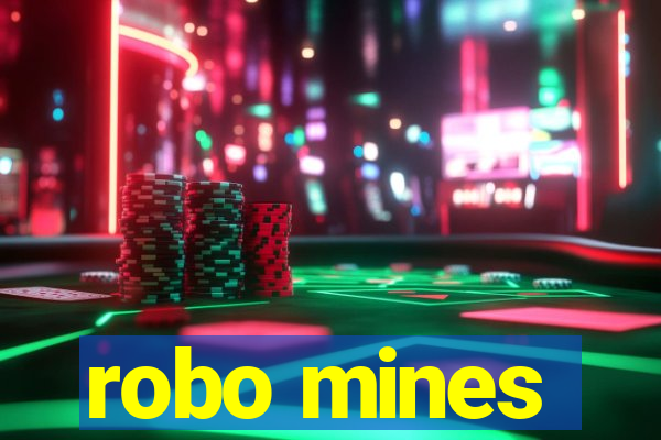 robo mines