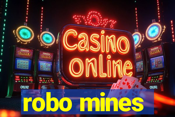 robo mines