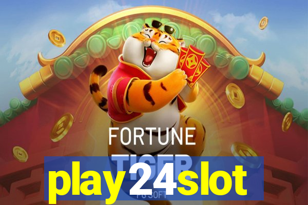 play24slot