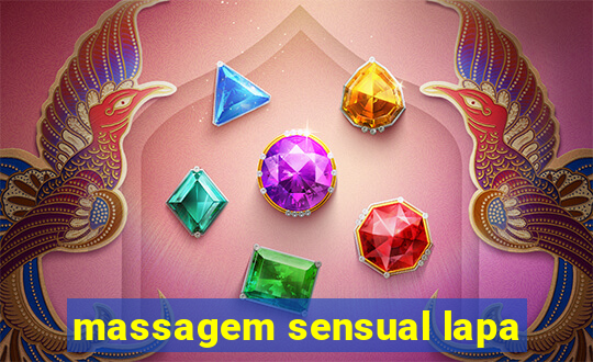 massagem sensual lapa