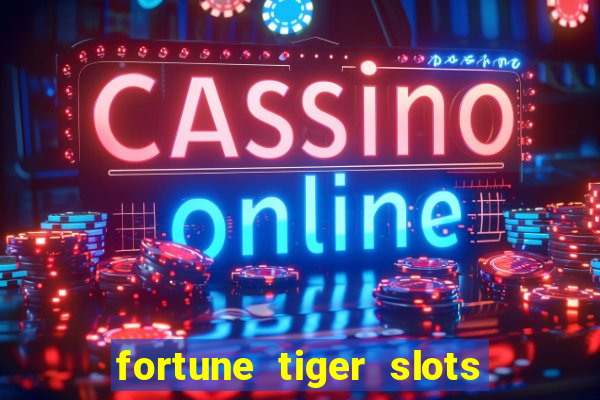 fortune tiger slots vip 3