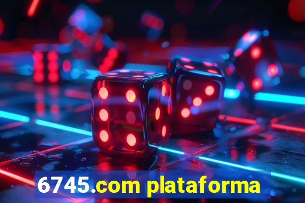 6745.com plataforma