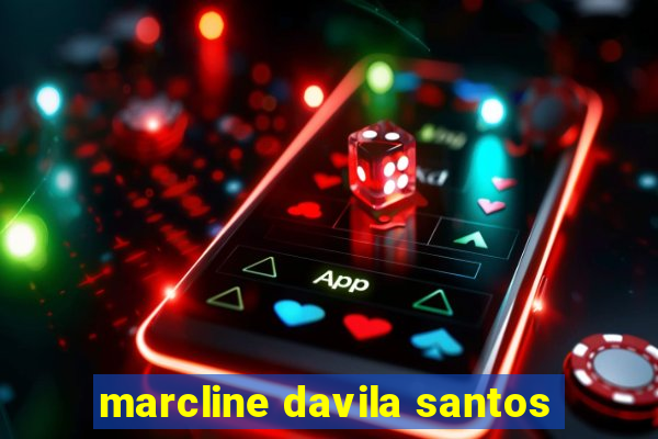 marcline davila santos