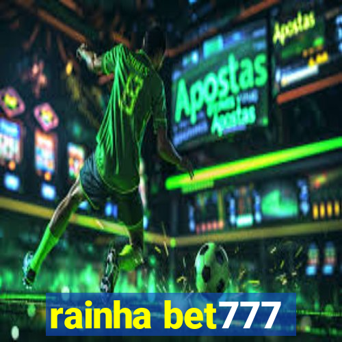 rainha bet777