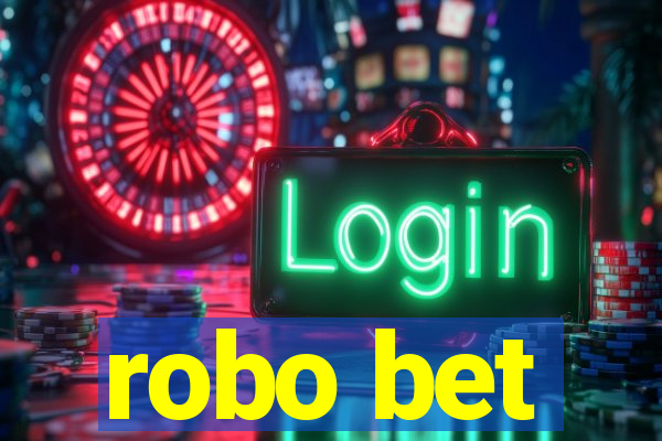 robo bet