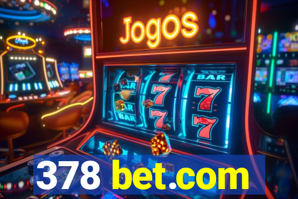 378 bet.com