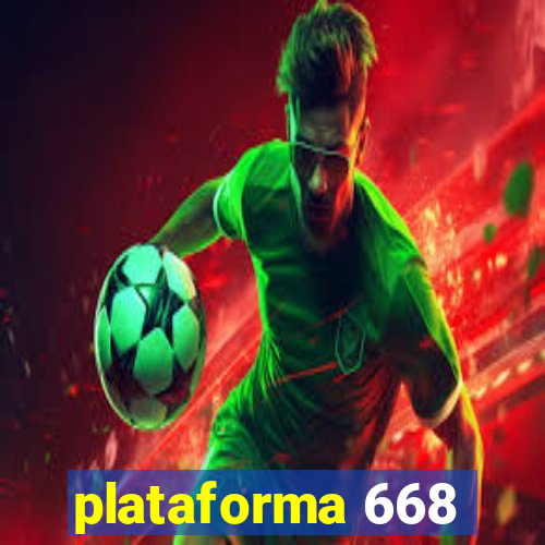 plataforma 668