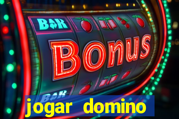 jogar domino valendo dinheiro