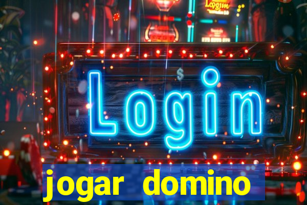 jogar domino valendo dinheiro