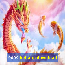 9099 bet app download