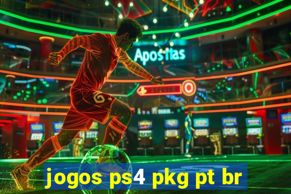 jogos ps4 pkg pt br