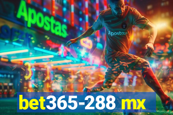 bet365-288 mx