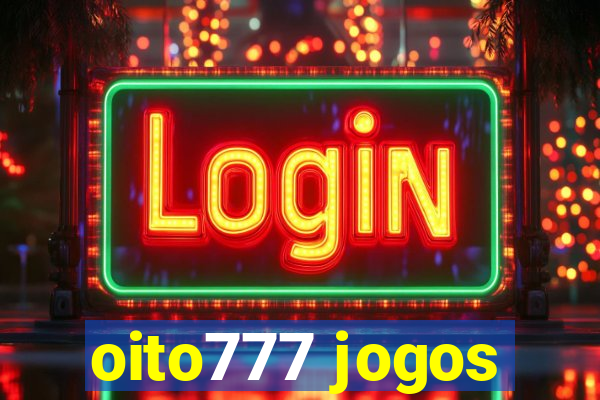 oito777 jogos