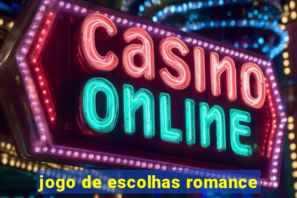 jogo de escolhas romance