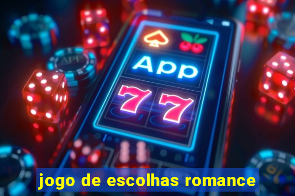 jogo de escolhas romance