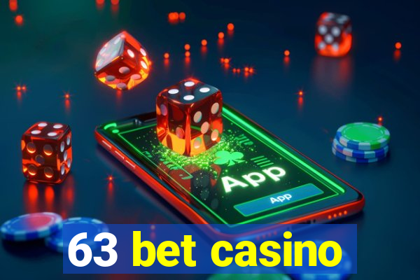 63 bet casino