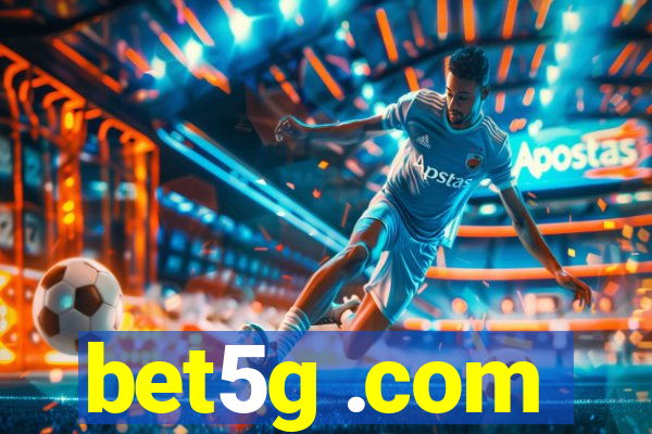 bet5g .com