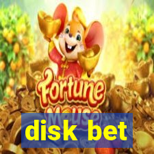 disk bet