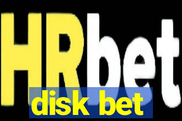 disk bet