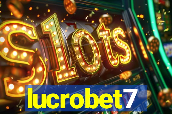 lucrobet7