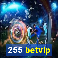 255 betvip