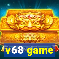 v68 game