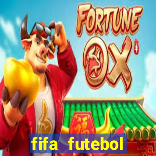 fifa futebol dinheiro infinito