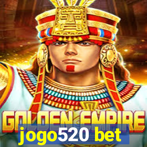 jogo520 bet