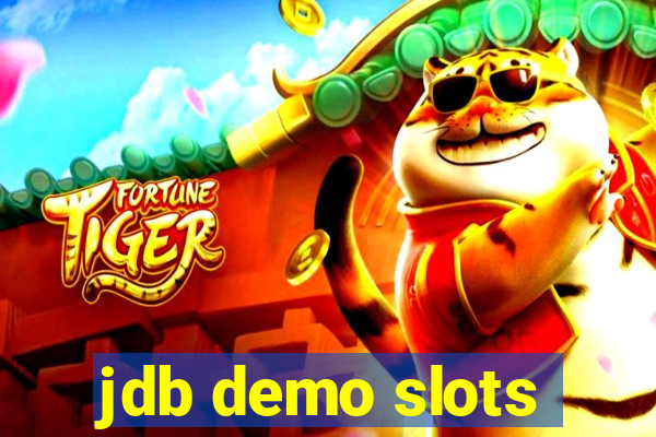 jdb demo slots