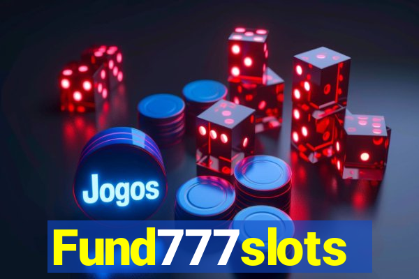 Fund777slots