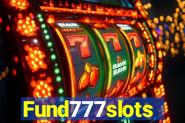 Fund777slots