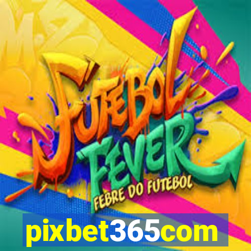 pixbet365com