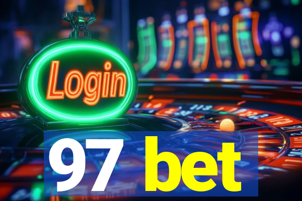 97 bet