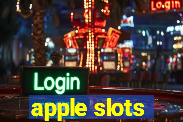 apple slots