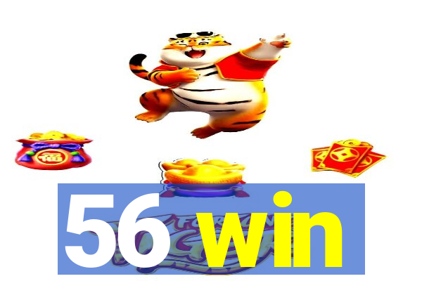 56 win