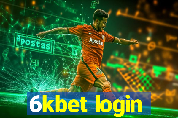 6kbet login