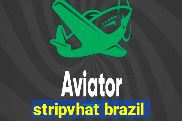 stripvhat brazil