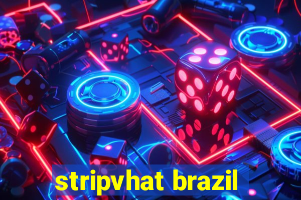 stripvhat brazil