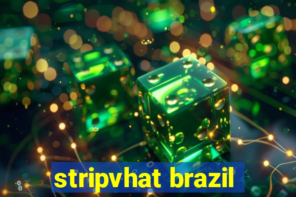 stripvhat brazil