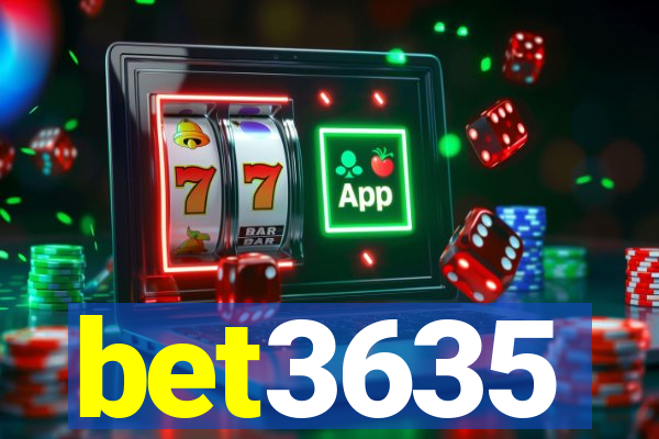 bet3635