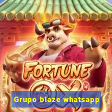 Grupo blaze whatsapp