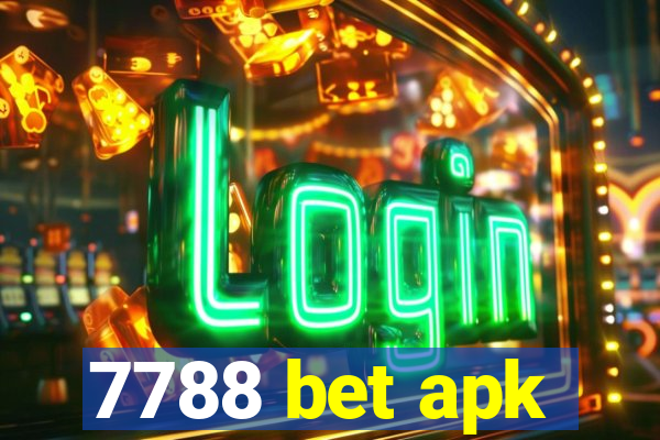 7788 bet apk