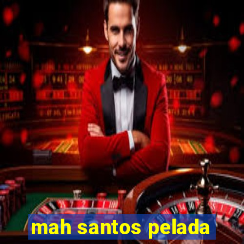 mah santos pelada