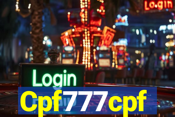 Cpf777cpf