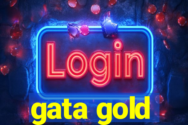 gata gold