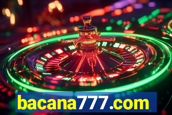 bacana777.com