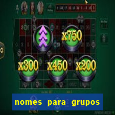 nomes para grupos de loteria no zap