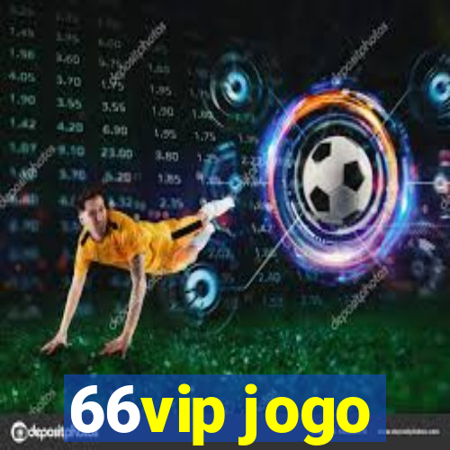 66vip jogo