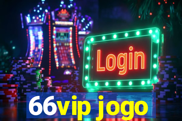 66vip jogo